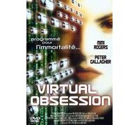 Virtual Obsession