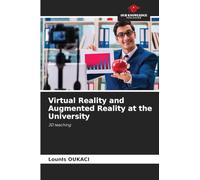 Virtual Reality and Augmented Reality at the University