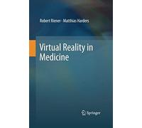Virtual Reality In Medicine