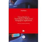 Virtual Reality In Psychological, Medical And Pedagogical Applications