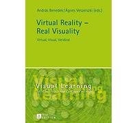 Virtual Reality - Real Visuality