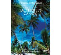 Virtual Relaxation: Escape to Pachelbel's Canon