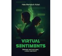 Virtual Sentiments: Between sent and seen, a story was born!