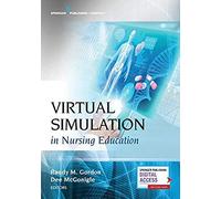 Virtual Simulation In Nursing Education