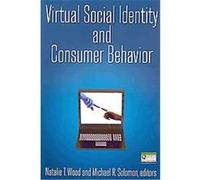 Virtual Social Identity and Consumer Behavior