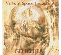 Virtual Space Industrial - Gehenna [Import]