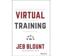 Virtual Training by Jeb Blount Jeb Blount (Auteur)