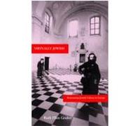 Virtually Jewish, The S. Mark Taper Foundation Imprint in Jewish Studies Ruth Ellen Gruber (Auteur)