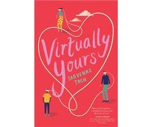 Virtually Yours | Sarvenaz Tash Sarvenaz TashSarvenaz Tash (Auteur)