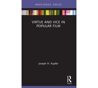 Virtue And Vice In Popular Film