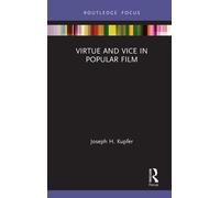 Virtue And Vice In Popular Film