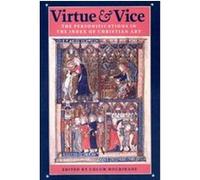 Virtue and Vice, Index of Christian Art Resources, 1 Princeton University Dept. of Art and Archaeology Index of Christian a (Auteur)