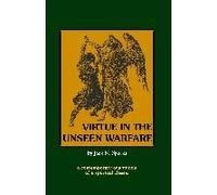 Virtue In The Unseen Warfare