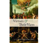 Virtues and Their Vices