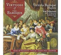 Virtuosi Of The Baroque: Teleman Vi