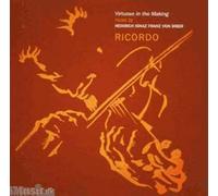 Virtuoso In The Making : Sonates, Fantasia, Pastorella