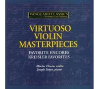 Virtuoso Masterpieces for Violon : Chefs-d'Œuvre Virtuoses pour Violon