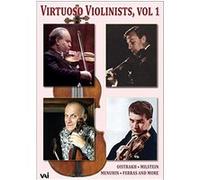 Virtuoso Violonists Volume 1 - Menuhin, Oistrakh, Ferras, Milstein, Haendel - DVD - Vai Milano