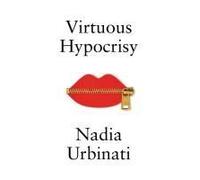 Virtuous Hypocrisy