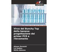 Virus del Bunchy Top della banana: progettazione dei primer PCR e rilevamento