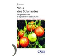 Virus des solanacées Du génome viral à la protection des cultures. - Georges Marchoux - Quae - broché - Etude