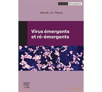 Virus émergents et ré-émergents - Hervé J.A. Fleury - Elsevier Masson - broché - Scolaire / Universitaire