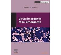 Virus Émergents Et Ré-Émergents - Virologie Tropicale Et Subtropicale
