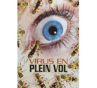 Virus en Plein Vol