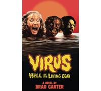 Virus: Hell of the Living Dead