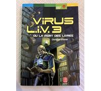 Virus LIV 3 ou La Mort des livres