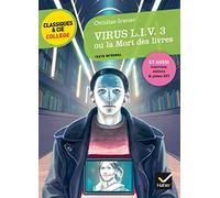 Virus Liv 3 ou la mort des livres