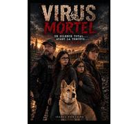 VIRUS MORTEL:: Un silence total... Avant la tempête... LA MORT