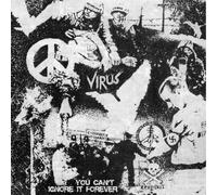 Virus - You Can't Ignore It Forever