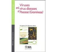 Viruses and virus diseases of Poaceae (Gramineae) HERVÉ LAPIERRE (Auteur), Pierre-A. Signoret (Auteur)