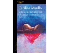 Virutas De Un Divorcio Y Lo Demás Son Cuentos / Minutiae Of A Divorce And The Rest Is History