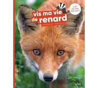 Vis ma vie de renard