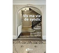 Vis Ma Vie De Syndic