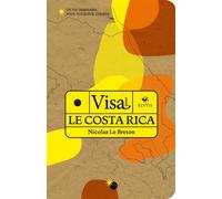 Visa pour le Costa Rica - Un dictionnaire pour voyageur curi - Nicolas Le Breton - Elytis Eds - broché - Guide