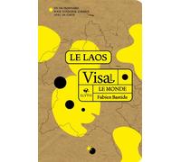 Visa pour le Laos - Fabien Bastide - Elytis Eds - broché - Guide