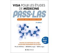 Visa pour les études de médecine PASS et LAS - 3e éd.: Biologie, Maths, Physique, Chimie