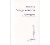 Visage continu Benny Lévy (Auteur)