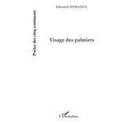 Visage des palmiers - Edouard Mabanza - L'harmattan - broché - Poésie