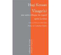 Visage(s) - une autre ethique du regard apres levinas - Hagi Kenaan - Eclat Eds De L' - broché - Essai