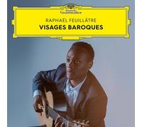 VISAGES BAROQUES - FEUILLATRE,RAPHAEL CD NEUF BACH,J.S./RAMEAU/DULPHY/ROYER