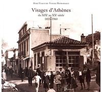 Visages d'Athènes du XIXe au XXe siècle (1855-1960)