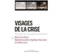 Visages de la crise Collectif (Auteur)
