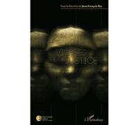 Visages de la justice - Jean-François Rey - L'harmattan - broché - Essai