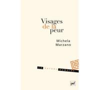 Visages de la peur - Michela Marzano - Puf - broché - Etude