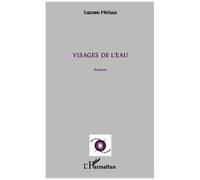 Visages de l'eau Poèmes - Suzanne Mériaux - L'harmattan - broché - Poésie