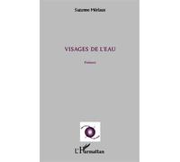Visages de l'eau Poèmes - Suzanne Mériaux - L'harmattan - broché - Poésie